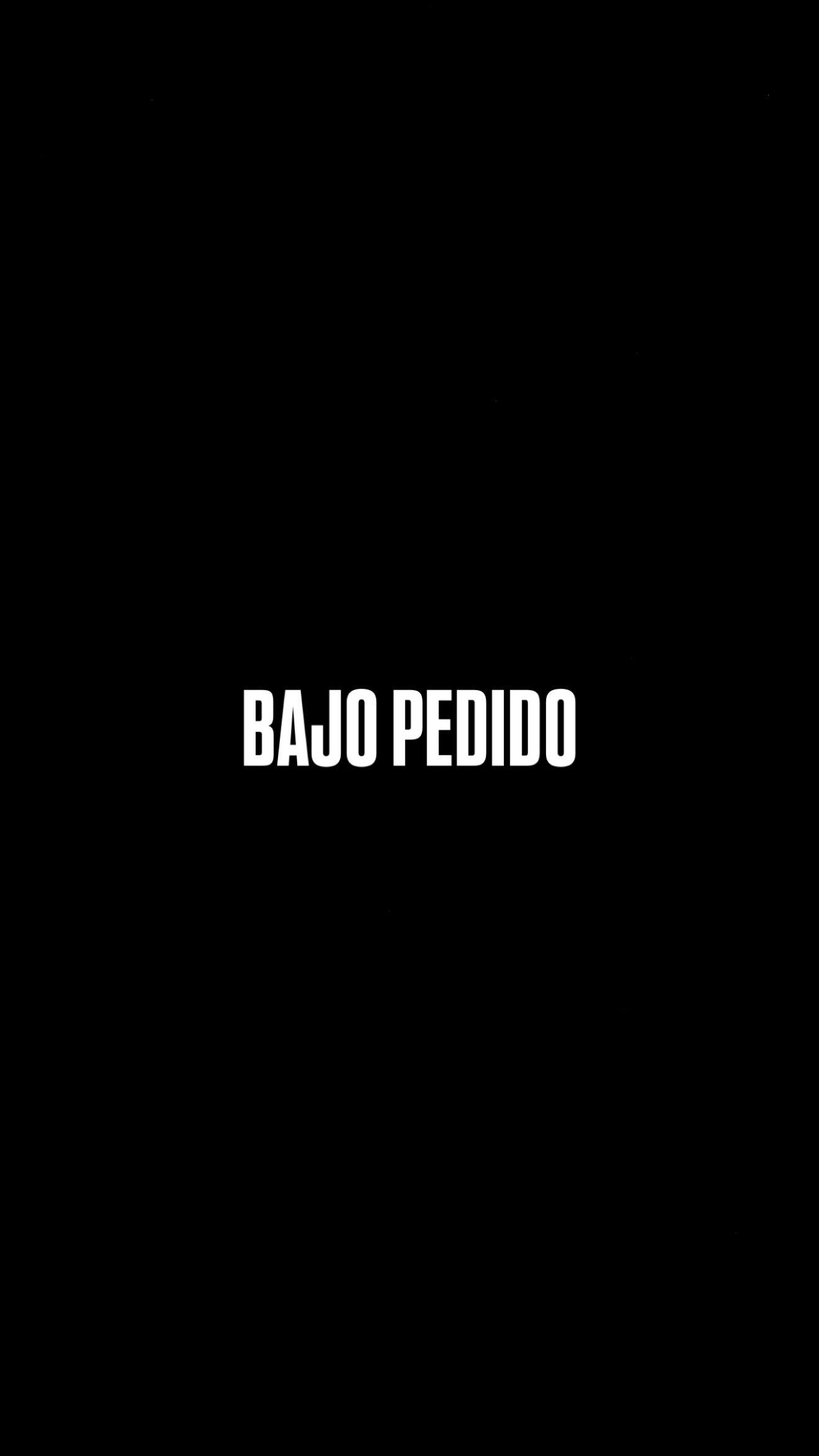 BAJO PEDIDO